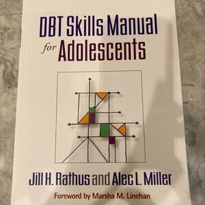 DBT Skills Manual for Adolescents